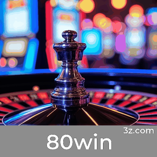 80win: Descubra Ofertas Exclusivas e Promoções de Cassinos Online